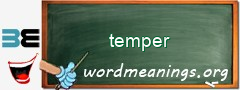 WordMeaning blackboard for temper